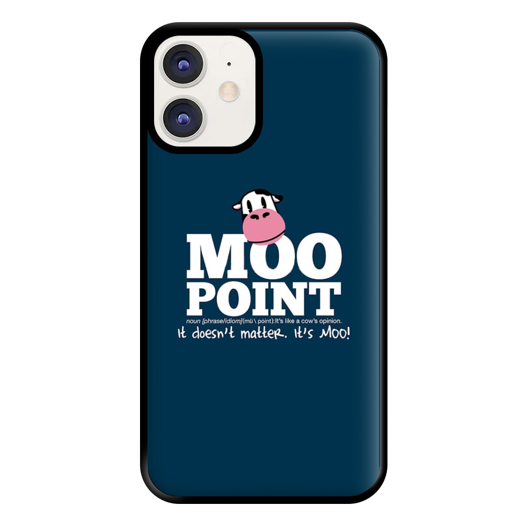 A Moo Point Phone Case for iPhone 12 / 12 Pro