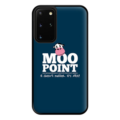 A Moo Point Phone Case for Galaxy S20 Plus