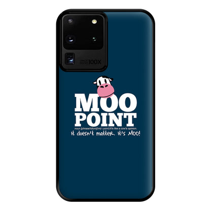 A Moo Point Phone Case for Galaxy S20 Ultra