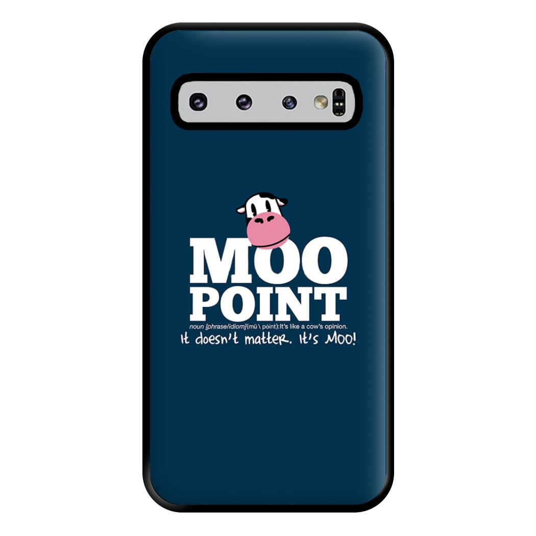 A Moo Point Phone Case for Galaxy S10 Plus