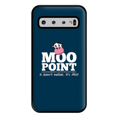 A Moo Point Phone Case for Galaxy S10 Plus