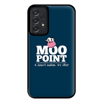 A Moo Point Phone Case for Galaxy A52 / A52s