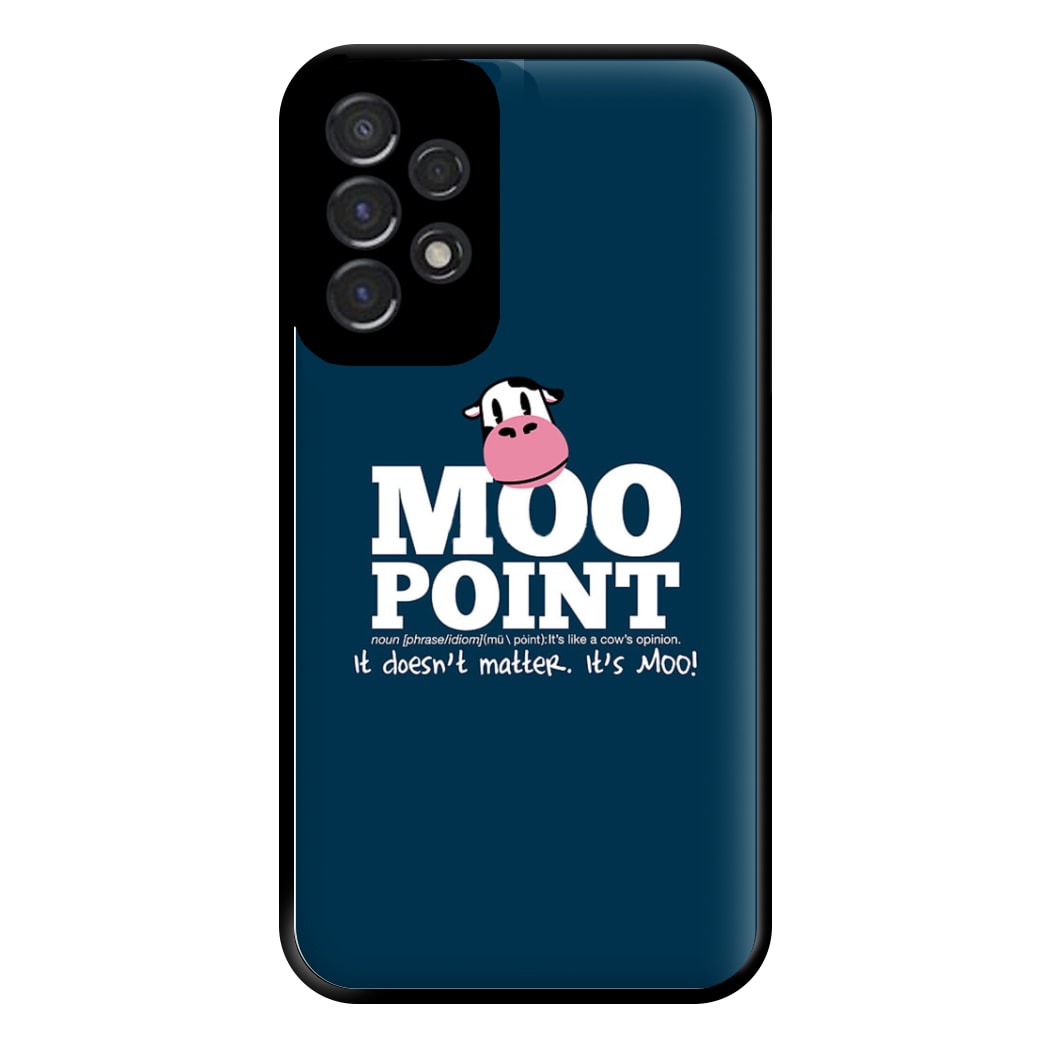 A Moo Point Phone Case for Galaxy A53