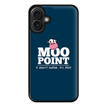 A Moo Point Phone Case for iPhone 16 Plus