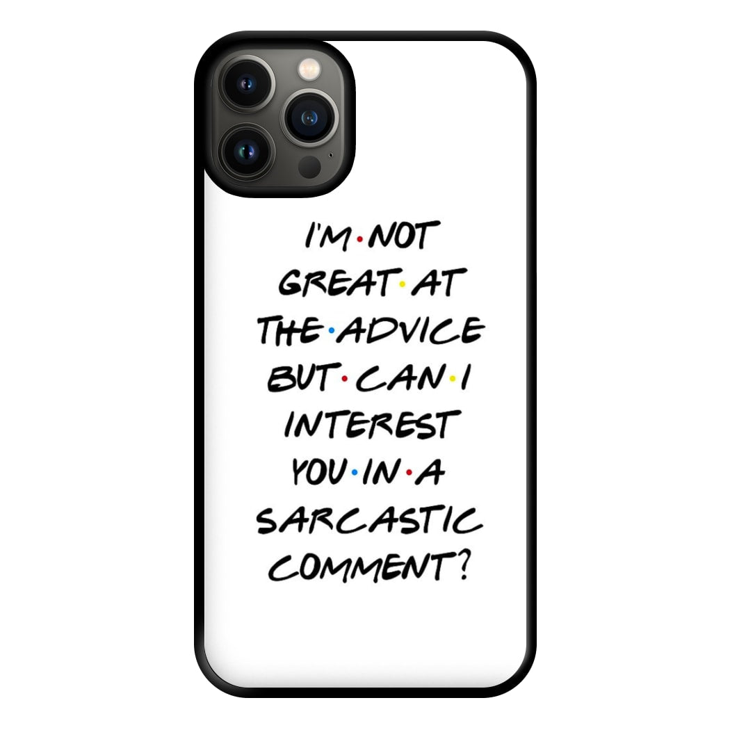 Can I Interest You In A Sarcastic Comment Phone Case for iPhone 13