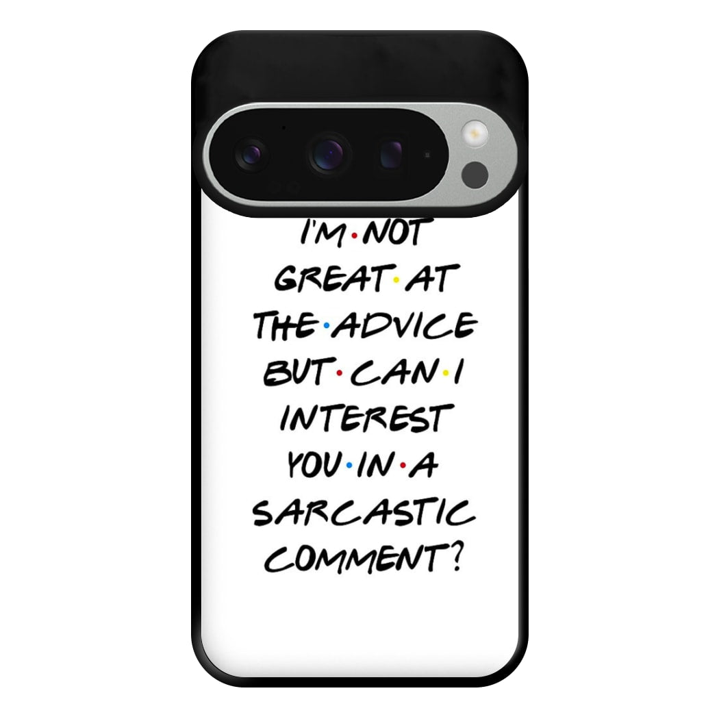 Can I Interest You In A Sarcastic Comment Phone Case for Google Pixel 9 Pro XL