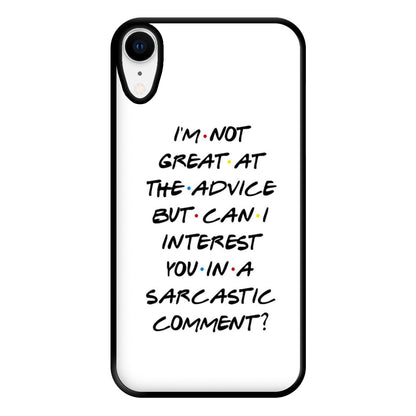 Can I Interest You In A Sarcastic Comment Phone Case for iPhone XR