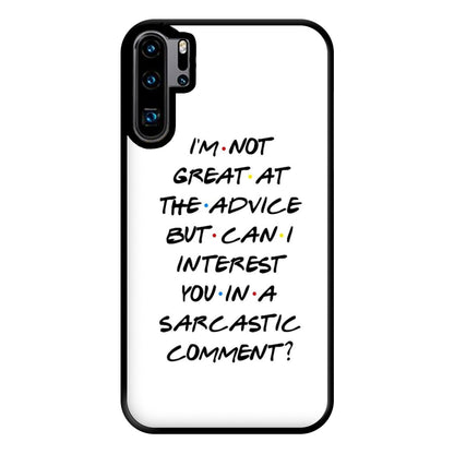 Can I Interest You In A Sarcastic Comment Phone Case for Huawei P30 Pro