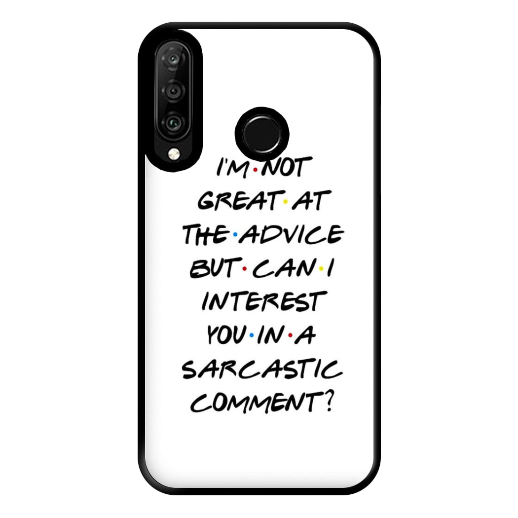 Can I Interest You In A Sarcastic Comment Phone Case for Huawei P30 Lite