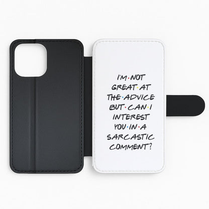 Can I Interest You In A Sarcastic Comment Flip Wallet Phone Case