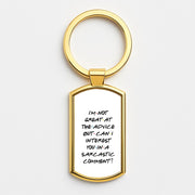Can I Interest You In A Sarcastic Comment Luxury Keyring 3