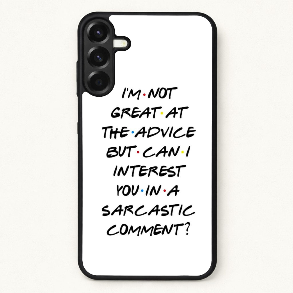 Can I Interest You In A Sarcastic Comment Phone Case