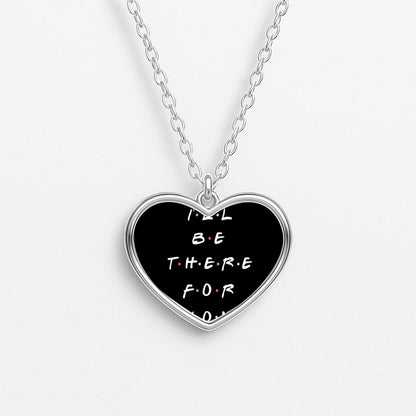 Black I'll Be There For You Heart Necklace