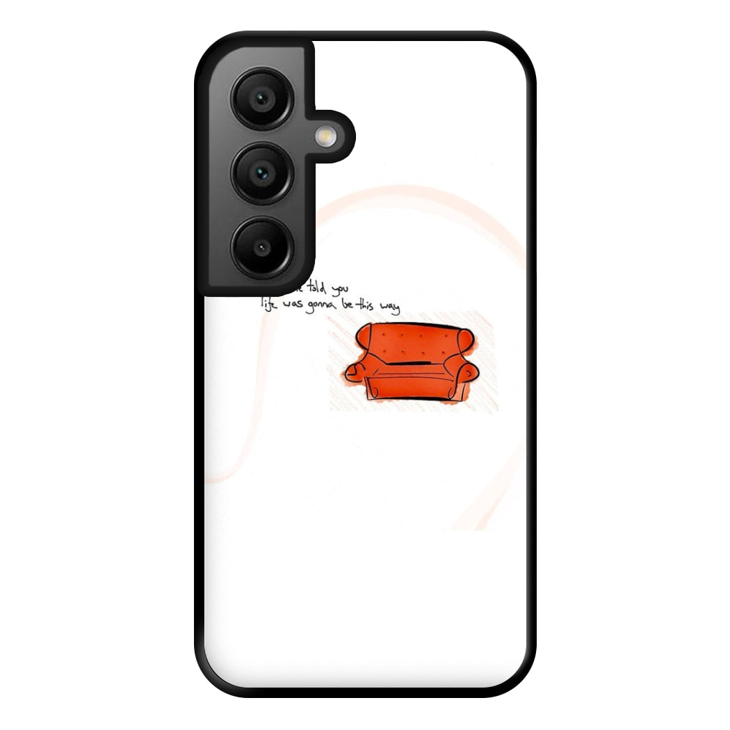 No One Told You Life Was Gonna Be This Way Phone Case for Google Pixel 8