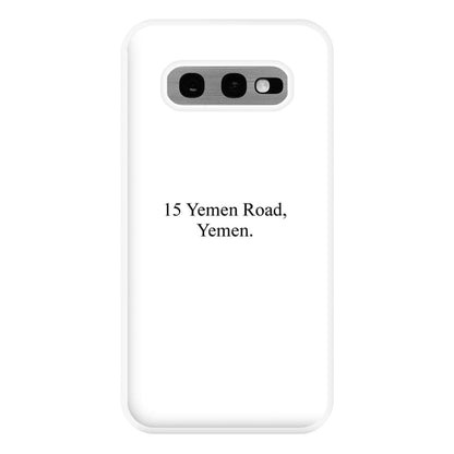 15 Yemen Road, Yemen Phone Case for Galaxy S10e