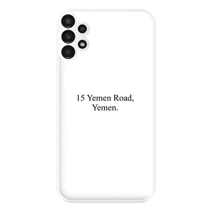 15 Yemen Road, Yemen Phone Case for Galaxy A13