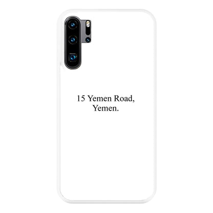 15 Yemen Road, Yemen Phone Case for Huawei P30 Pro