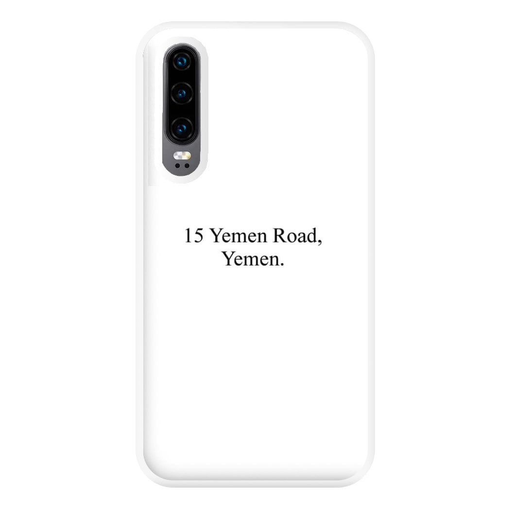 15 Yemen Road, Yemen Phone Case for Huawei P30