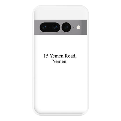 15 Yemen Road, Yemen Phone Case for Google Pixel 7 Pro