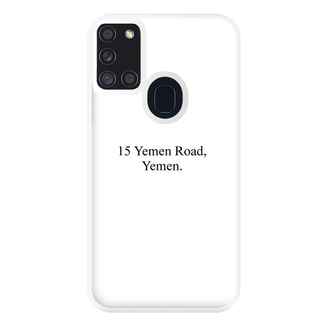 15 Yemen Road, Yemen Phone Case for Galaxy A21s