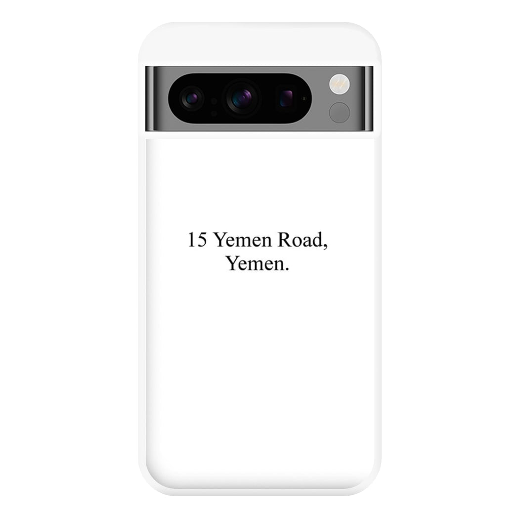 15 Yemen Road, Yemen Phone Case for Google Pixel 8 Pro