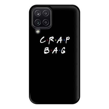 Crap Bag Phone Case for Galaxy A12