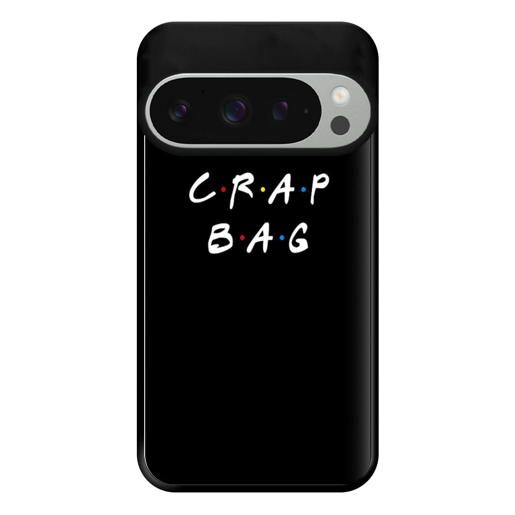 Crap Bag Phone Case for Google Pixel 9 Pro XL