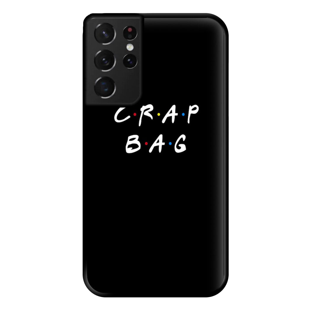 Crap Bag Phone Case for Galaxy S21 Ultra