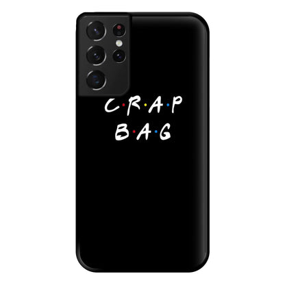 Crap Bag Phone Case for Galaxy S21 Ultra