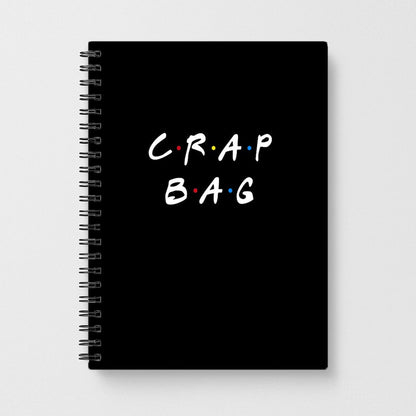 Crap Bag - Friends Notebook - Fun Cases