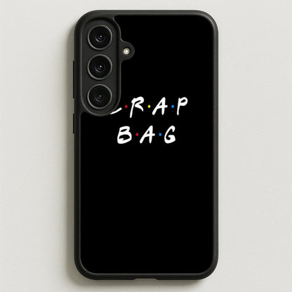 Crap Bag Phone Case for Galaxy S25FE