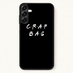 Crap Bag Phone Case for Galaxy A17