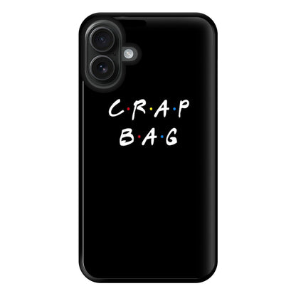 Crap Bag Phone Case for iPhone 16 Plus