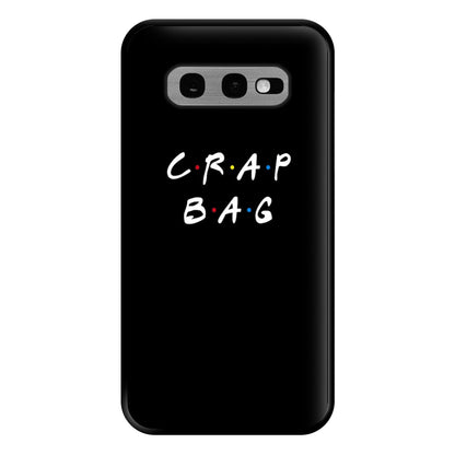 Crap Bag Phone Case for Galaxy S10e