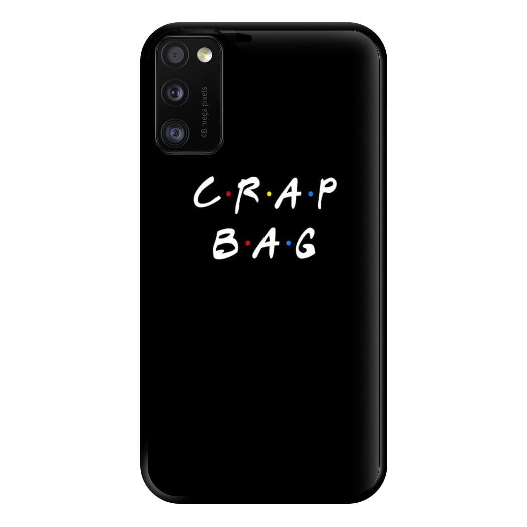 Crap Bag Phone Case for Galaxy A41