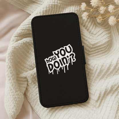 How You Doin - Black Friends Flip Wallet Phone Case