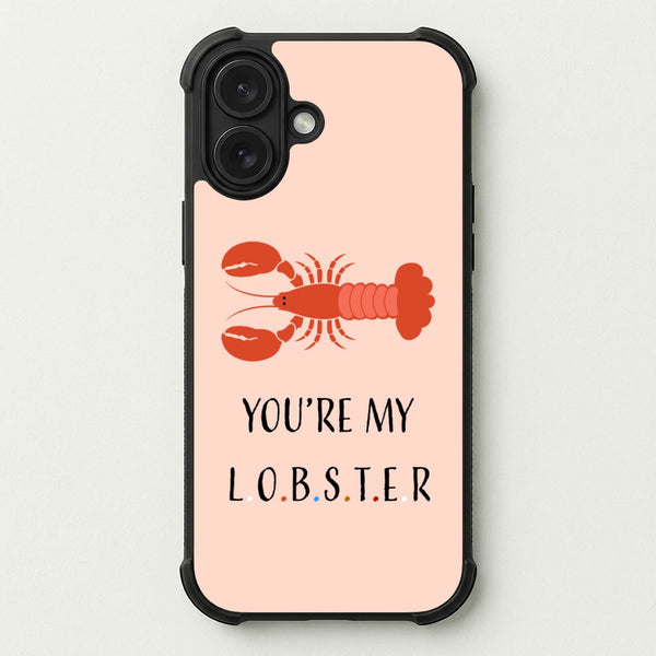You're My Lobster Phone Case — Bumper case