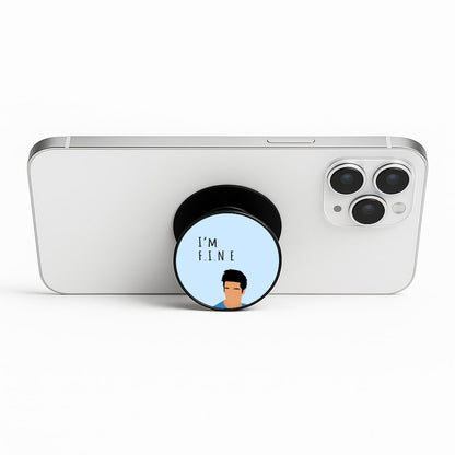I'm Fine Phone Stand