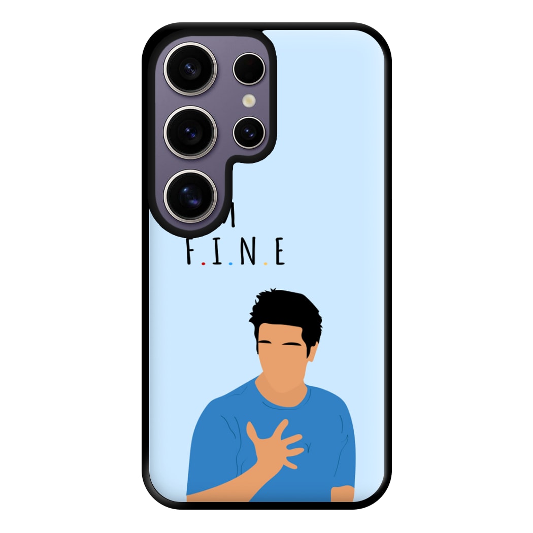 I'm Fine Phone Case for Galaxy S25 Ultra