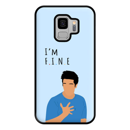 I'm Fine Phone Case for Galaxy S9 Plus