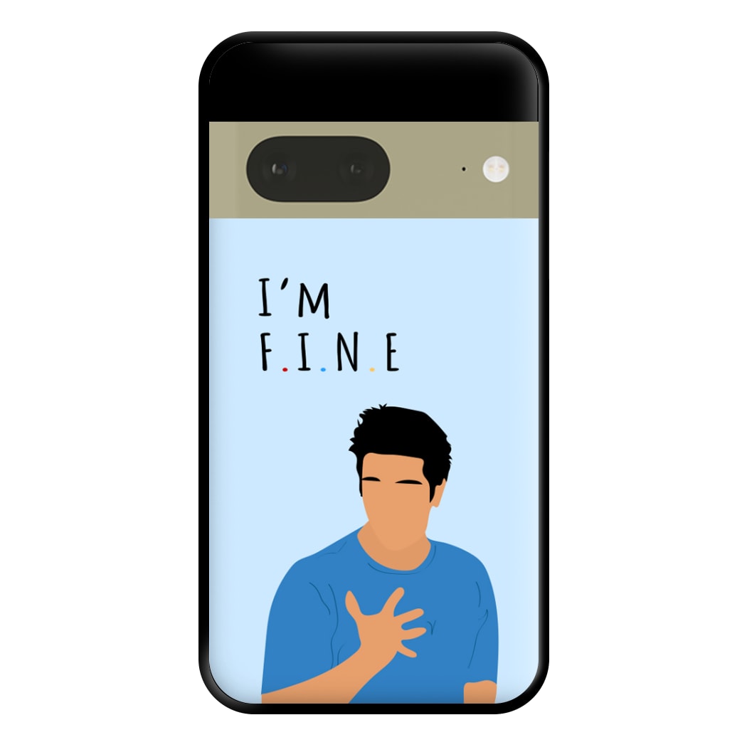 I'm Fine Phone Case for Google Pixel 7a