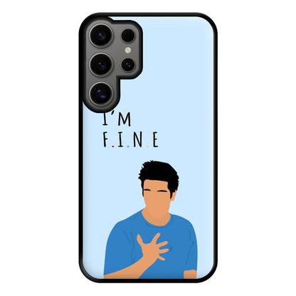 I'm Fine Phone Case for Galaxy S24 Ultra