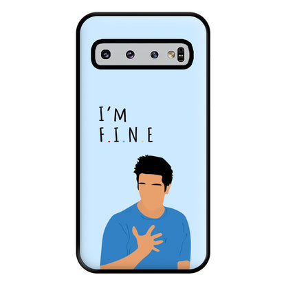 I'm Fine Phone Case for Galaxy S10 Plus