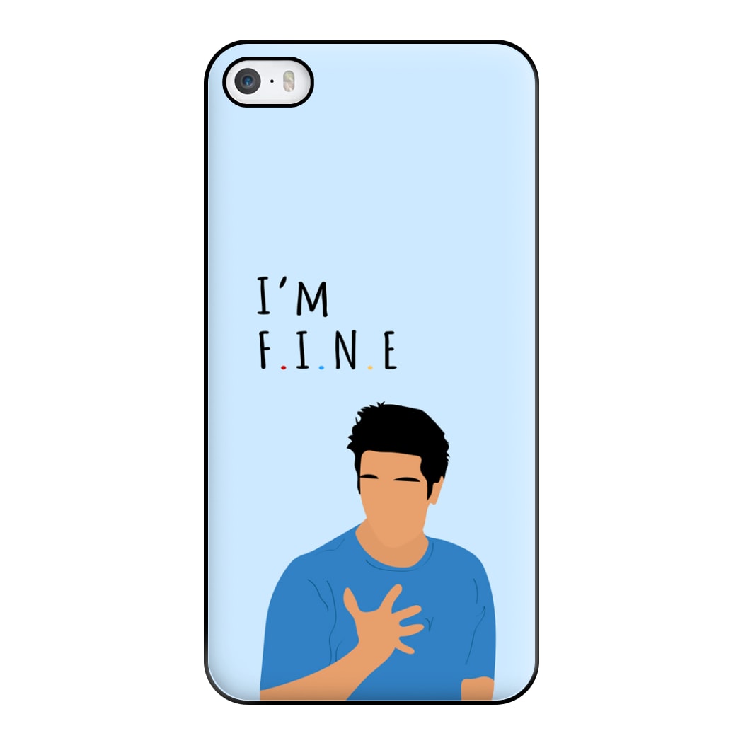 I'm Fine Phone Case for iPhone 5 / 5s / SE 2016