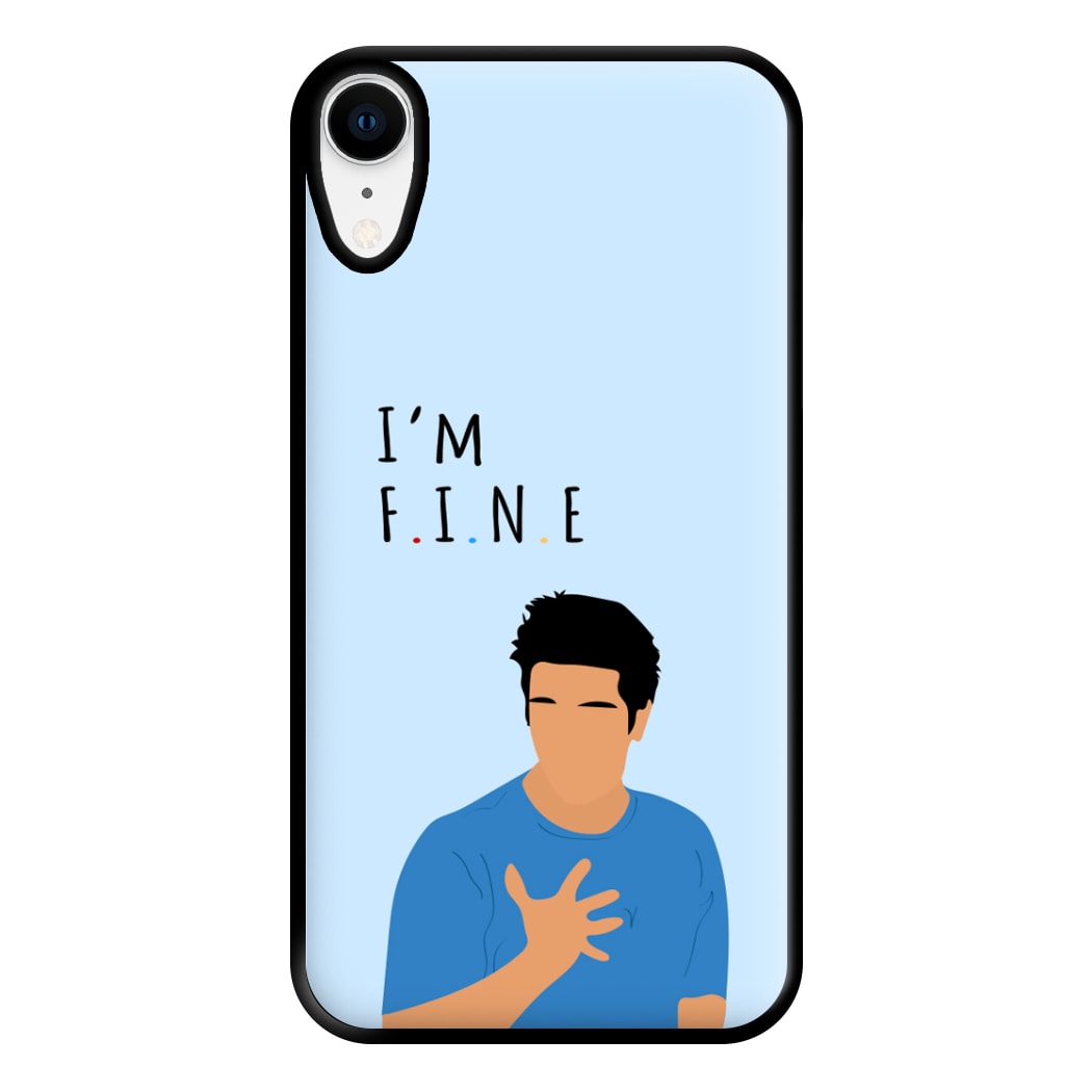 I'm Fine Phone Case for iPhone XR