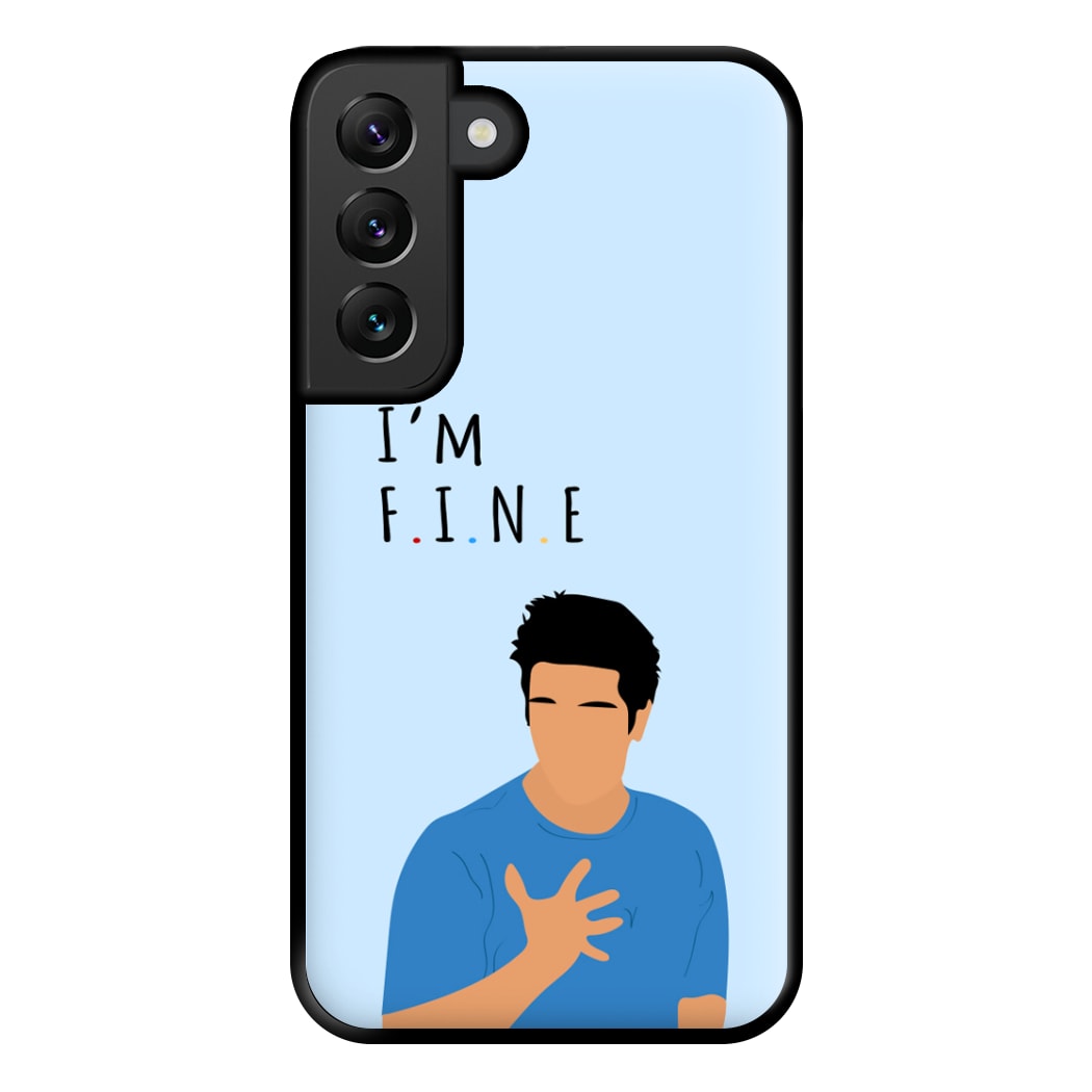 I'm Fine Phone Case for Galaxy S22 Plus