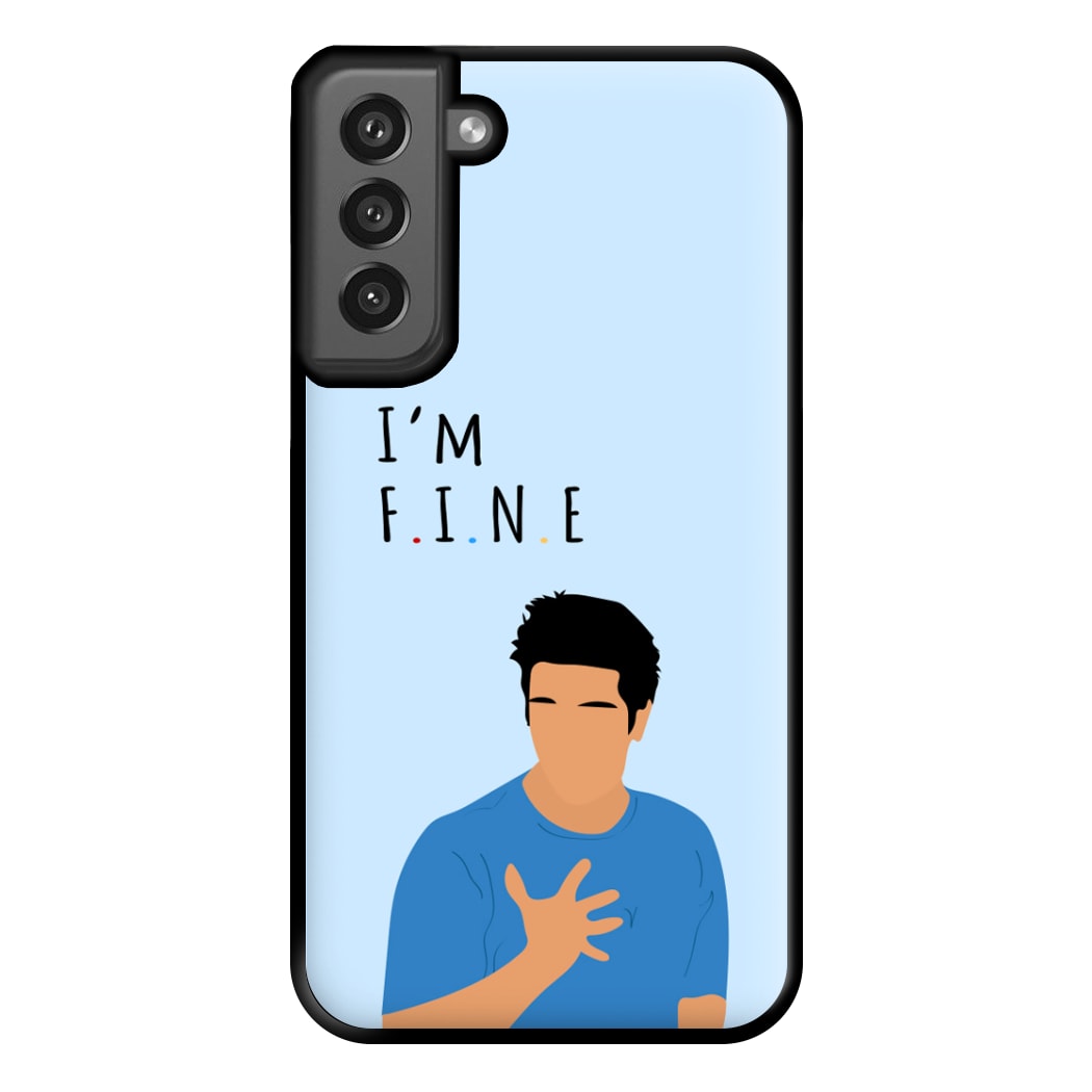 I'm Fine Phone Case for Galaxy S21FE