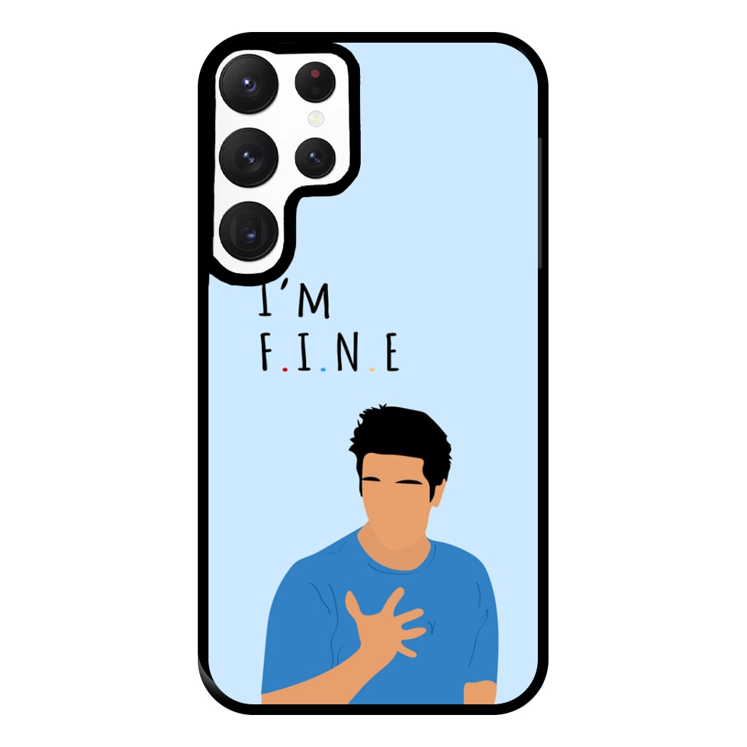 I'm Fine Phone Case for Galaxy S22 Ultra