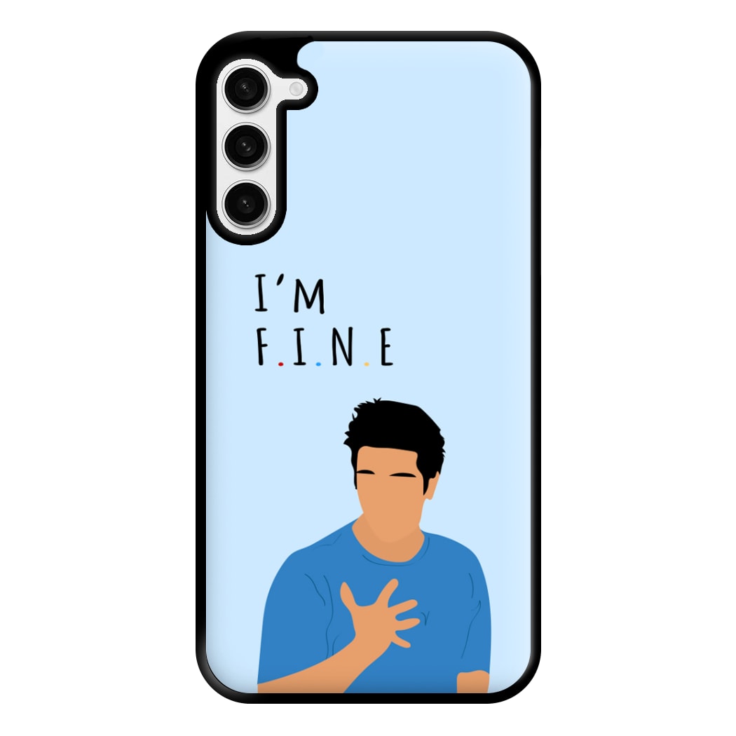 I'm Fine Phone Case for Galaxy S23 Plus