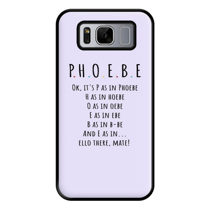 Spelling Phoebe Phone Case for Galaxy S8 Plus